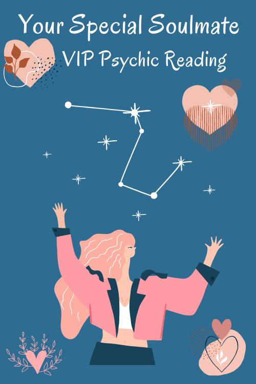  Your Special Soulmate VIP Psychic Reading